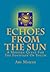 Echoes from the Sun: A Modern Quest for the Fountain of Youth