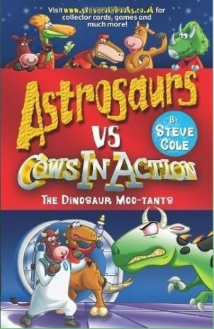 The Dinosaur Moo-Tants (Astrosaurs Vs Cows In Action)