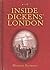Inside Dickens' London