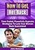 How To Get Her Back: Time-Tested, Powerfully Hypnotic Strategies To Lure Your Woman Back Guaranteed (how to get her back, how to get your ex back, how ... breakup recovery, relationship rescue)