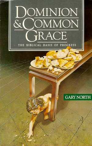 Dominion & Common Grace