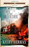 Eye of the Beholder (A Seaport Suspense Novel, #2) Eye of the Beholder (A Seaport Suspense Novel, #2)