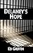 Delaney's Hope by Ed Griffin