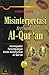 Misinterpretasi Terhadap Al-Qur'an