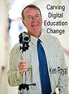Carving Digital Education Change