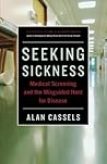Seeking Sickness:...