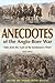 Anecdotes of the Anglo-Boer...