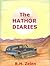 The HATHOR DIARIES