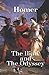 The Iliad & The Odyssey by Homer