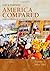 America Compared: American History in International Perspective, Vol. 2: Since 1865