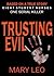 Trusting Evil