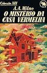 O mistério da casa vermelha by A.A. Milne