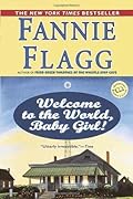 Welcome to the World, Baby Girl! (Elmwood Springs, #1)