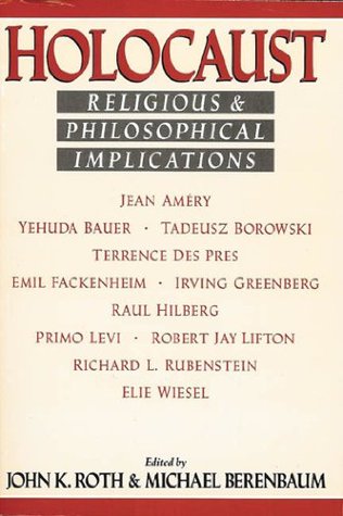 Holocaust: Religious and Philosophical Implications (Paperback)