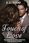 Touch of Love by E.L. Todd