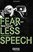 Fearless Speech