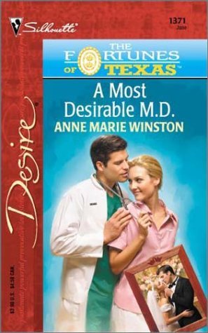 A Most Desirable M.D. (Fortunes of Texas: The Lost Heirs #1)