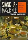 Slank ja, mager nee by Toussie Salomonson Slank ja, mager nee by Toussie Salomonson
