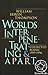 Worlds Interpenetrating and Apart