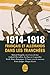 1914-1918: Français et Allemands dans les tranchées