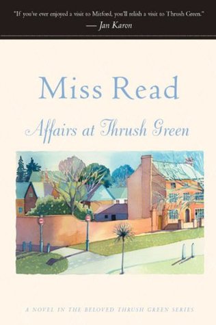 Affairs at Thrush Green (Thrush Green, #7)