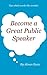 Become a Great Public Speaker