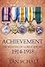 Achievement The Righting of a Great Wrong 1914-1918