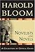Novelists and Novels (Bloom's Literary Criticism)