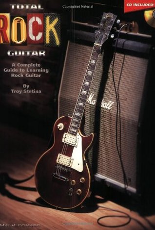 Total Rock Guitar: A Complete Guide to Learning Rock Guitar (Sheet music)