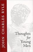 Thoughts for Young Men