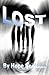 Lost (Brookwood Chronicles Book 1)