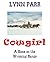 Cowgirl: A Home on the Wyoming Range