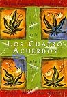 Los Cuatro Acuerd...