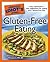 The Complete Idiot's Guide to Gluten-Free Eating
