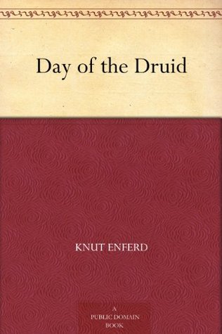 Day of the Druid (Kindle Edition)