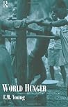 World Hunger (Routledge Introductions to Development)