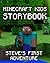 Minecraft Kids Storybook: Steve's First Minecraft Adventure