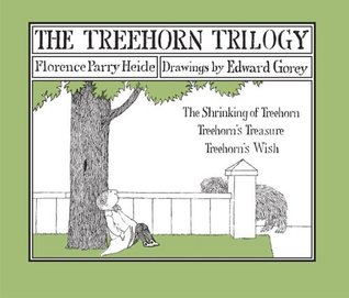 The Treehorn Trilogy: The Shrinking of Treehorn, Treehorn's Treasure, and Treehorn's Wish (Hardcover)