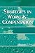 Strategies in Workers' Compensation by Richard E. Sall