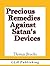 Precious Remedies Against Satan's Devices by Thomas  Brooks