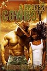 A Broken Cowboy