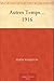 Autres Temps... 1916 by Edith Wharton