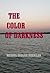 The Color of Darkness