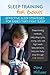 Sleep Training for Babies: Effective strategies for babies that fight sleep