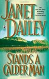 Stands A Calder Man (Calder Saga, #2) Stands A Calder Man (Calder Saga, #2)