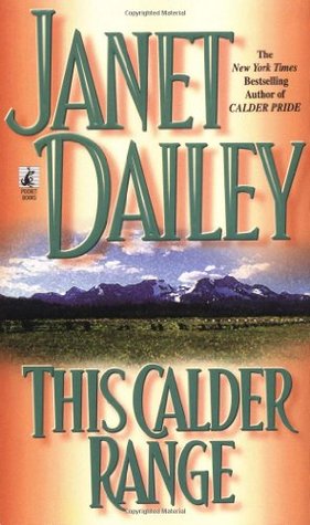 This Calder Range (Calder Saga, #1)
