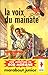 La voix du mainate (Bob Morane #56)