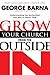 Grow Your Church from the O...