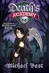 Death's Academy by Michael Bast