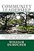 Community Leadership: A Guide To Leading In Member Focused Organizations